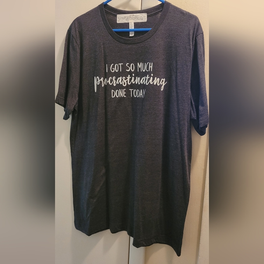Procrastinating Shirt